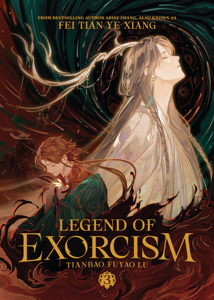 Legend of Exorcism: Tianbao Fuyao Lu (Novel) Vol. 3 - Fei Tian Ye Xiang Cover Art