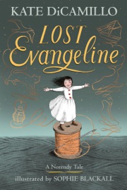 Lost Evangeline - Kate DiCamillo & Sophie Blackall