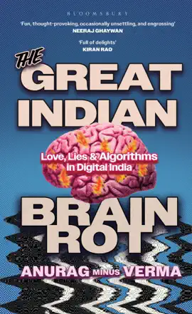 The Great Indian Brain Rot