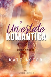 Un’estate romantica - Kate Aster