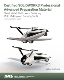 Certified SOLIDWORKS Professional Advanced Preparation Material - Paul Tran