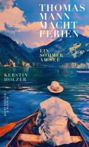 Thomas Mann macht Ferien Book Cover