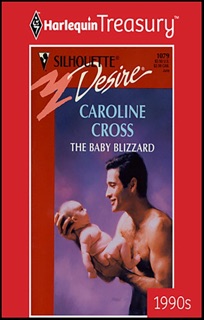 The Baby Blizzard by Caroline Cross