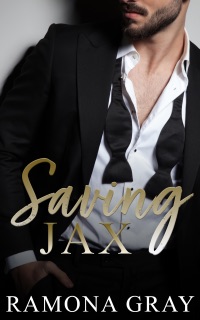 Saving Jax by Ramona Gray