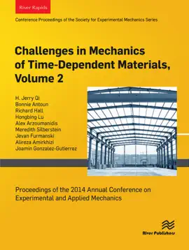 Read: Challenges in Mechanics of Time-Dependent Materials, Volume Book 2