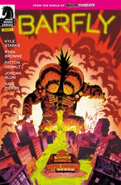From the World of Minor Threats: Barfly #4 - Patton Oswalt, Kyle Starks & Jordan Blum