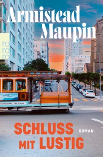 Schluss mit lustig by Armistead Maupin