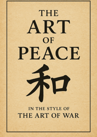The Art Of Peace