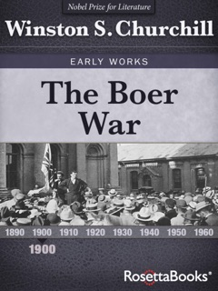 The Boer War by Winston S. Churchill