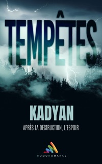 Tempêtes by Kadyan & Homoromance Editions