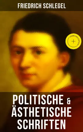 Read: Friedrich Schlegel: Politische & Book Ästhetische Schriften