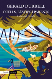 Ocells, bèsties i parents - Gerald Durrell