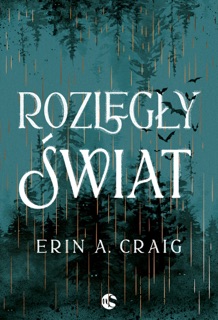 Rozległy świat by Erin A. Craig & Adrianna Stańczyk