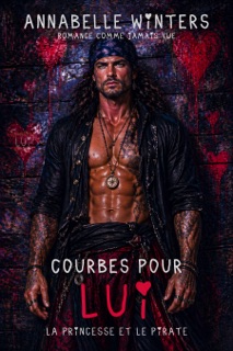 Courbes pour Lui by Annabelle Winters