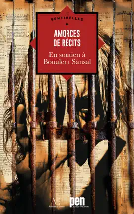 Read: Amorces Book de récits en soutien à Boualem Sansal