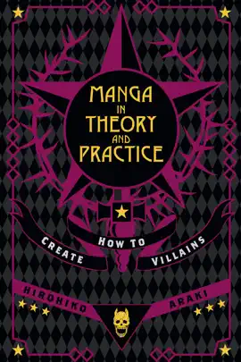 Manga in Theory and Practice: How to Create Villains