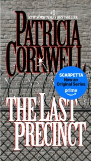 The Last Precinct by Patricia Cornwell