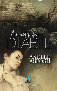 Au nom du diable  Nouvelle lesbienne - (Livre lesbien, roman lesbien) by Axelle Asfosh & Homoromance Éditions - Livre Lesbien