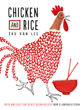 Chicken and Rice - Shu Han Lee Cover Art