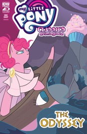 My Little Pony: Classics Reimagined—The Odyssey - Megan Brown & Jenna Ayoub