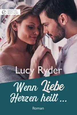 Read: Wenn Liebe Herzen Book heilt …