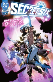 Secret Six (2025-) #3 - Nicole Maines & Stephen Segovia
