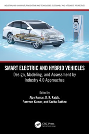 Smart Electric and Hybrid Vehicles - Ajay Kumar, D. K. Rajak, Parveen Kumar & Sarita Rathee