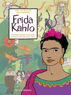Frida Kahlo by Jean-Luc Cornette