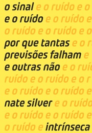 O sinal e o ruído - Nate Silver