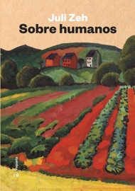 Sobre humanos - Juli Zeh