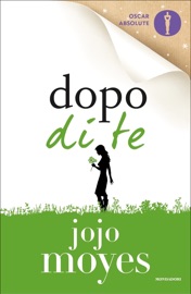 Dopo di te - Jojo Moyes