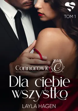Dla ciebie wszystko. Connorowie. Tom 1
