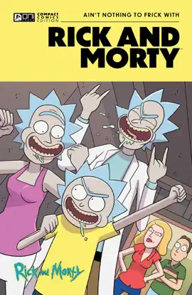 Read: Rick and Morty Oni Compact Comics Edition: Book Ain't Nothing to FRick With