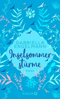 Inselsommerstürme by Gabriella Engelmann