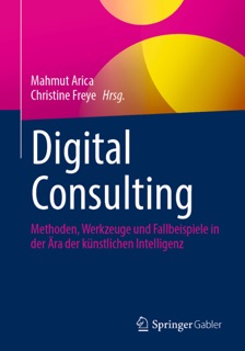 Digital Consulting by Mahmut Arica & Christine Freye