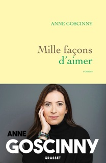 Mille façons d'aimer by Anne Goscinny