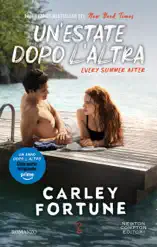 Un'estate dopo l'altra. Every Summer After