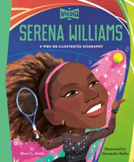 Read: Serena Williams: A Who HQ Book Illustrated Biography