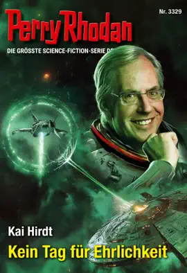 Read: Perry Rhodan 3329: Kein Tag für Ehrlichkeit Book