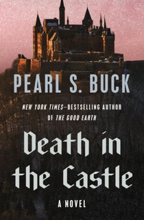 Death in the Castle by Pearl S. Buck