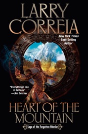 Heart of the Mountain - Larry Correia