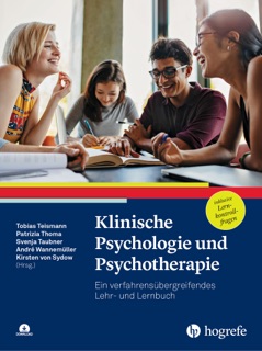 Klinische Psychologie und Psychotherapie by Tobias Teismann, Patrizia Thoma, Svenja Taubner, André Wannemüller & Kirsten von Sydow