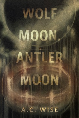 Wolf Moon, Antler Moon