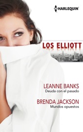 Deuda con el pasado - Mundos opuestos - Leanne Banks & Brenda Jackson