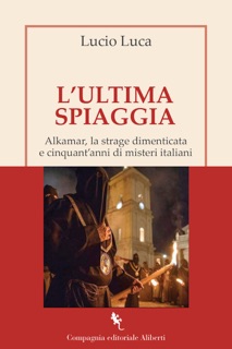L'ultima spiaggia by Lucio Luca