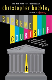 Supreme Courtship - Christopher Buckley