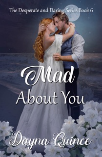 Mad About You by Dayna Quince