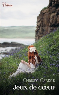 Jeux de coeur by Christy Carlyle