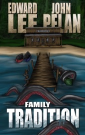 Family Tradition - Edward Lee & John Pelan