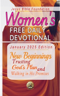 Women’s Free Daily Devotional January 2025 Edition by Jesus Bible Foundation